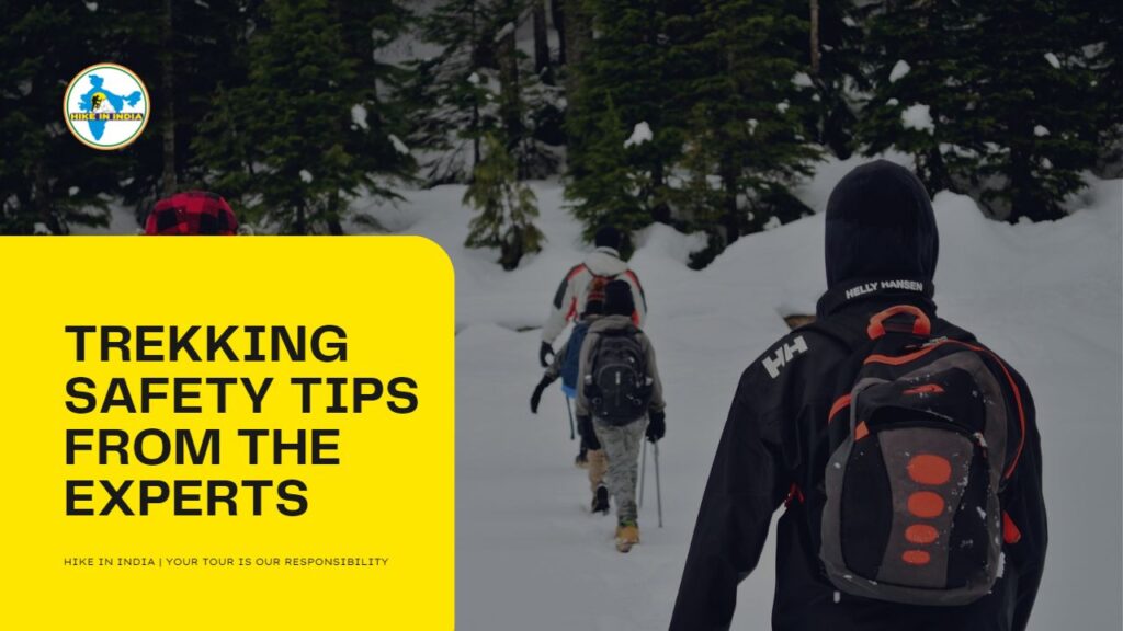 Trekking Safety Tips from the Experts
